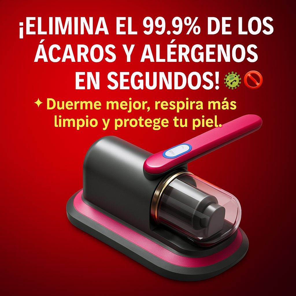 Aspiradora Antiácaros 💨 Respira tranquilidad y protege a quienes más amas. 💖